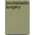 Oculoplastic Surgery
