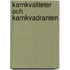 Karnkvaliteter och karnkvadranten