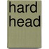 Hard head