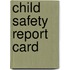 Child safety report card