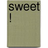 Sweet ! door Thea Spierings