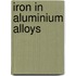 Iron in aluminium alloys