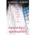 Ayurveda en spiritualiteit