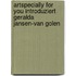 Artspecially For You Introduziert Geralda Jansen-van Golen