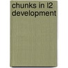 Chunks in L2 development door H. Smiskova-Gustafsson