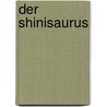 Der Shinisaurus door I. Zondervan