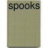 Spooks door Memphis Belle International bv
