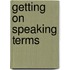 Getting on speaking terms