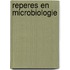 Reperes en microbiologie