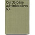 Lois de base administratives 63