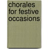Chorales for Festive Occasions by Jos de Haan