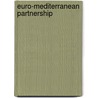Euro-Mediterranean Partnership door Marcel Kuiper