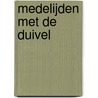 Medelijden met de duivel by Violet Leroy