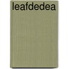 Leafdedea door Homme Eernstma