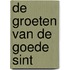 De groeten van de goede Sint