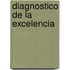 Diagnostico de la excelencia