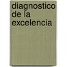 Diagnostico de la excelencia by European Foundation for Quality Management
