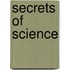 Secrets of Science