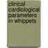 Clinical cardiological parameters in Whippets