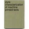 Style characterization of machine printed texts door A.D. Bagdanov
