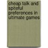 Cheap talk and spiteful preferences in ultimate games