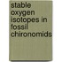 Stable oxygen isotopes in fossil chironomids