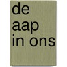 De aap in ons by Frans de Waal