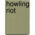 Howling Riot