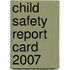 Child Safety report card 2007