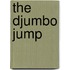 the Djumbo jump