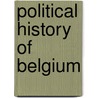 Political History of Belgium door Jan Craeybeckx