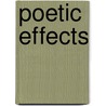 Poetic effects by A. Pilkington