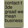 Contact-t 3de graad we mean business door Claeys