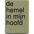 De hemel in mijn hoofd