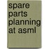 Spare Parts Planning At Asml