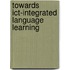 Towards Ict-integrated Language Learning
