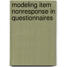 Modeling item nonresponse in questionnaires by P.H.B.F. Franses