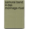 Samurai band 4-Das Morinaga-rtual door J.F. Di Giorgio