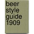 Beer Style Guide 1909