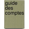 Guide des comptes door Fernard Maillard