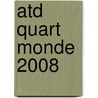 Atd Quart Monde 2008 by R. Muylder