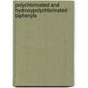 Polychlorinated and hydroxypolychlorinated biphenyls by S.D. Soechitram