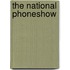 The National Phoneshow