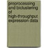 Preprocessing and biclustering of high-throughput expression data