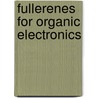 Fullerenes for Organic Electronics door F.B. Kooistra