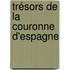 Trésors de la couronne d'Espagne