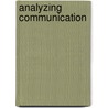 Analyzing communication door W.M. Roth