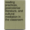 Reading Practices, Postcolonial Literature, and Cultural Mediation in the Classroom door J. Mangat