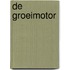 De groeimotor