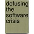 Defusing the software crisis